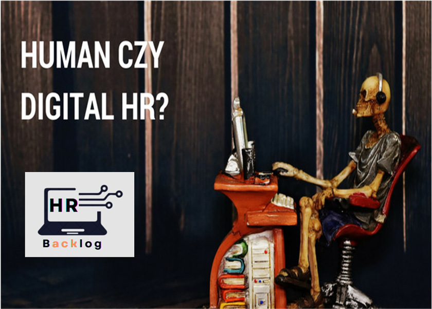 Czy musimy wybierać między Human i Digital HR?